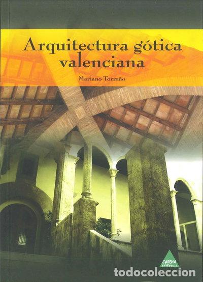 Libros: Arquitectura g&oacute;tica valenciana- 9788496419964