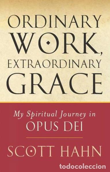 Libros: Ordinary Work, Extraordinary Grace- 9780232527032