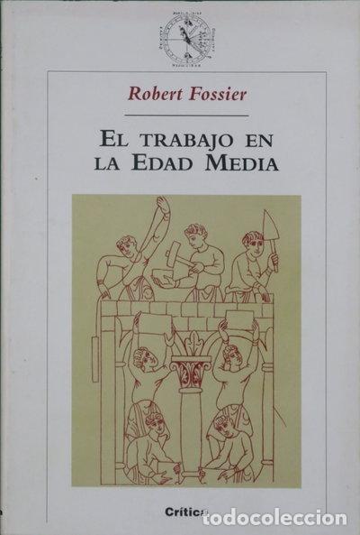 Libros: El Trabajo en la Edad Media- 9788484323341