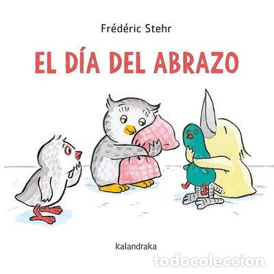 Libros: El d&iacute;a del abrazo- 9788413430584
