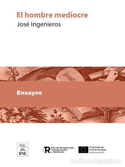 Libros: El hombre mediocre- 9788476727119