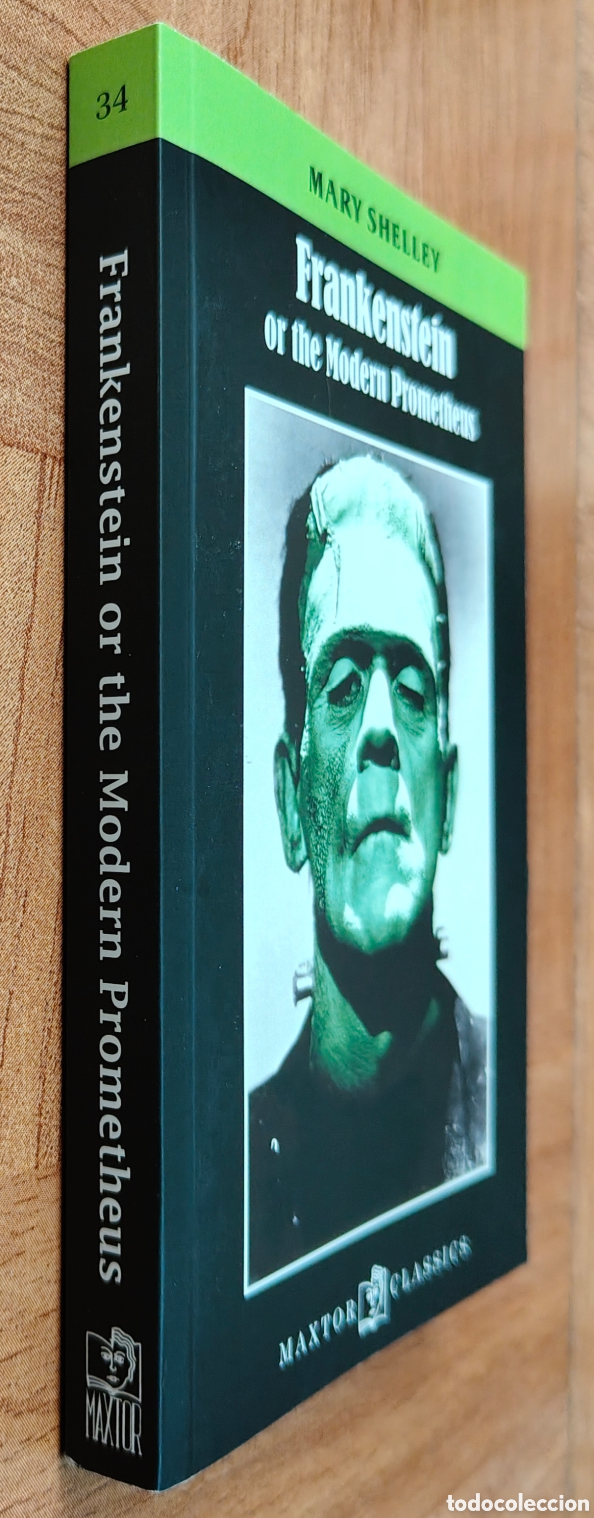 Livres: Frankenstein or the Modern Prometheus � Maxtor Classics - Mary Shelley