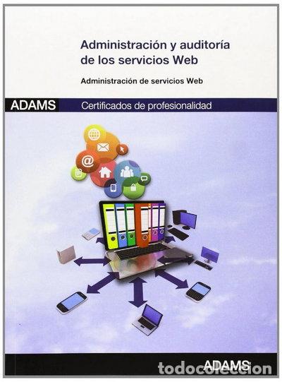 Livros em segunda m&atilde;o: Administraci&oacute;n y auditor&iacute;a de los servicios web- 9788490253182