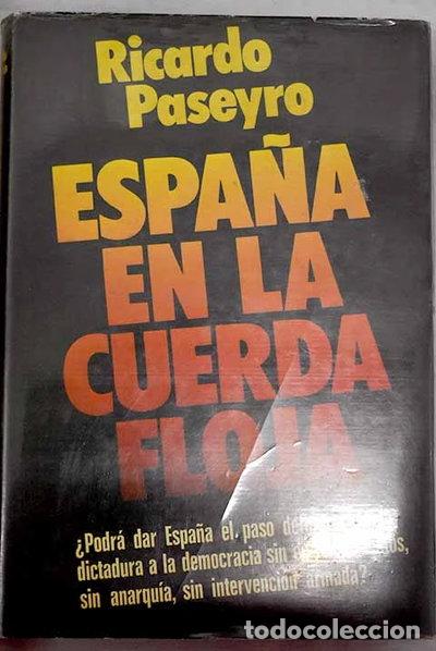 Libros: Espa&ntilde;a en la cuerda floja- 9788401331091