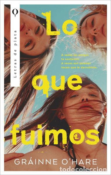 Libros: Lo que fuimos- 9788410439153