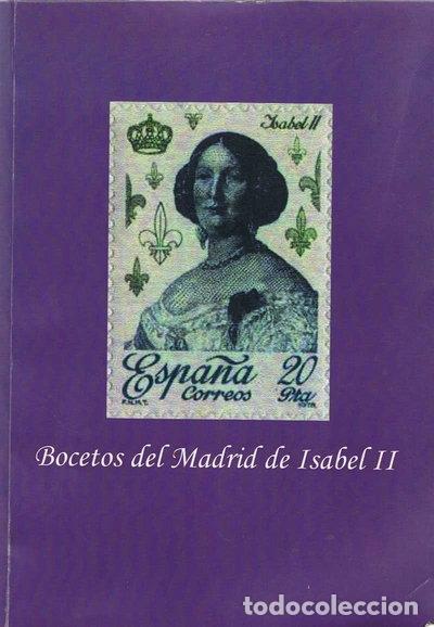Libros: Bocetos del Madrid de Isabel II- 9788461312443