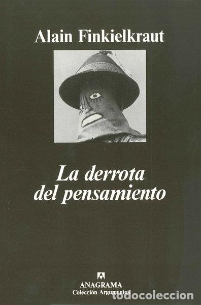 Libros: La derrota del pensamiento- 9788433900869