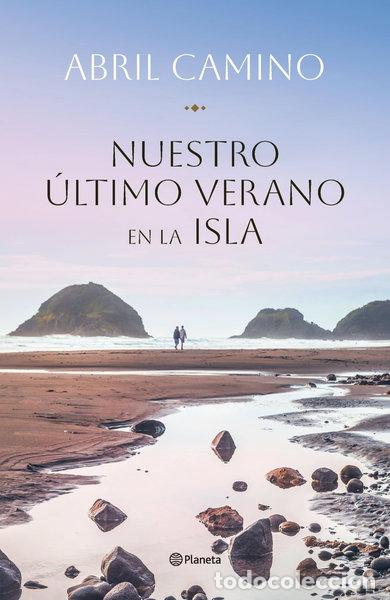 Libros: Nuestro &uacute;ltimo verano en la isla- 9788408282341