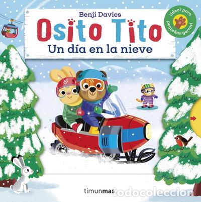 Libros: Osito Tito. Un d&iacute;a en la nieve- 9788408240648