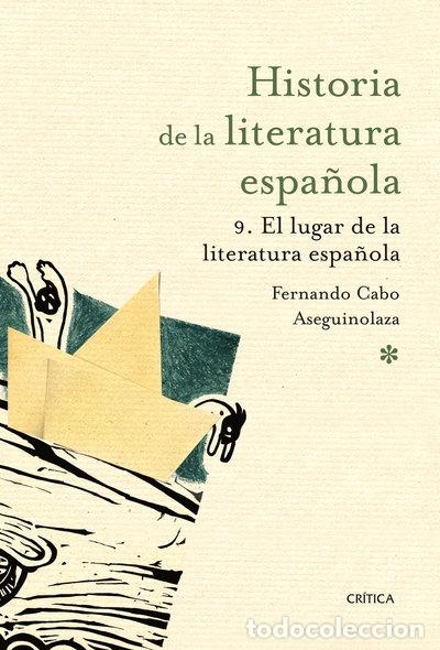 Libros: El lugar de la literatura espa&ntilde;ola- 9788498924183