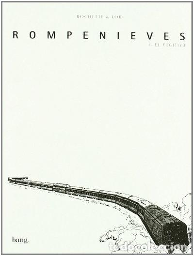 Libros: Rompenieves 1: El fugitivo- 9788493464790
