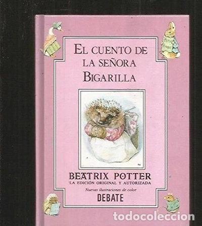 books: El cuento de la se&ntilde;ora Bigarilla- 9788474447286
