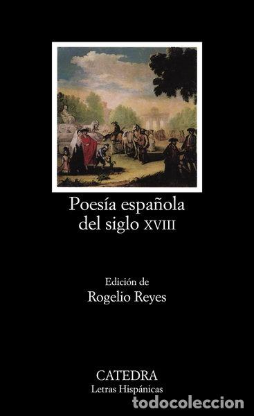 books: Poes&iacute;a espa&ntilde;ola del siglo XVIII- 9788437607276
