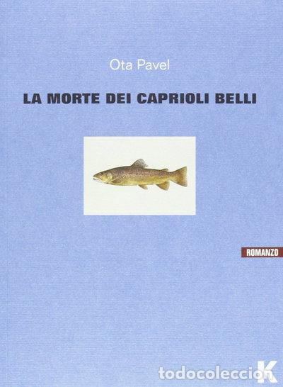 B&uuml;cher: La morte dei caprioli belli- 9788889767375