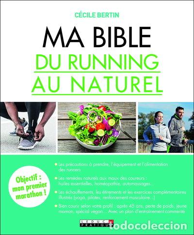 B&uuml;cher: Ma bible du running au naturel- 9791028515843