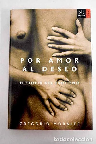 Libros: Por amor al deseo- 9788467020571