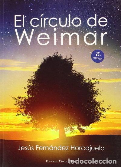 Libros: El c&iacute;rculo de Weimar- 9788490958193