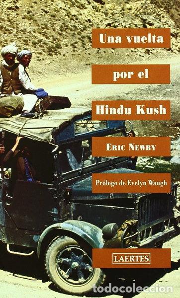 Libros: Una vuelta por el Hindu Kush- 9788475843346