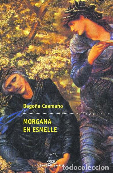 Libros: Morgana en Esmelle- 9788498654127