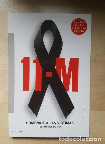 Libros: 11-M. Homenaje a las v&iacute;ctimas. Testimonios de vida- 9788427030503