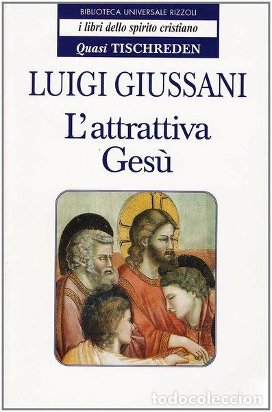 Libros: L'attrattiva Ges&ugrave;- 9788817147095