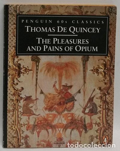 Libros: The Pleasures and Pains of Opium- 9780146001826