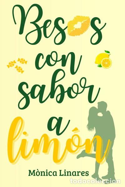 Libros: Besos con sabor a lim&oacute;n- 9798332342325