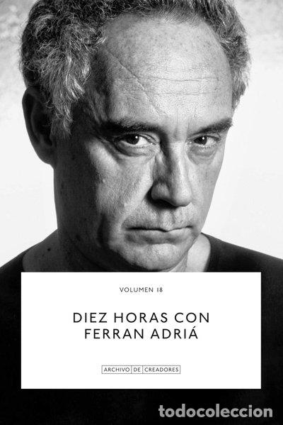 Libros: Diez horas con Ferran Adri&agrave;- 9788410024175