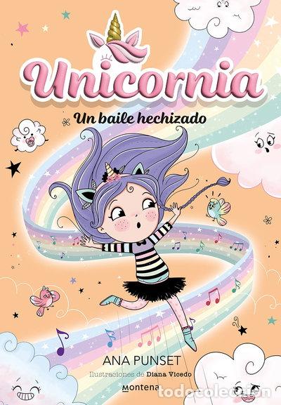 Libros: Unicornia 6 - Un baile hechizado- 9788419501998