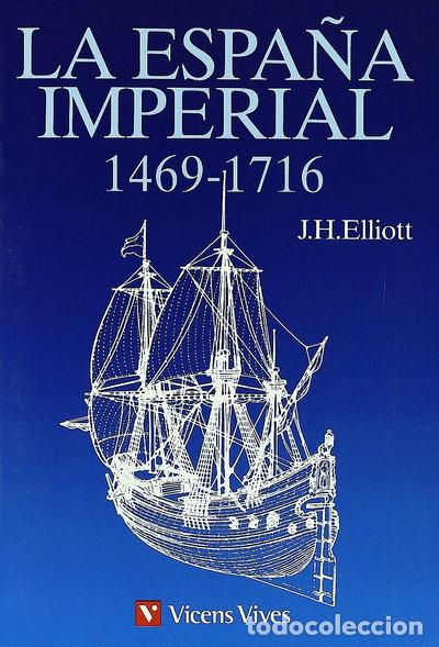 Libros: La Espa&ntilde;a Imperial- 9788431612115