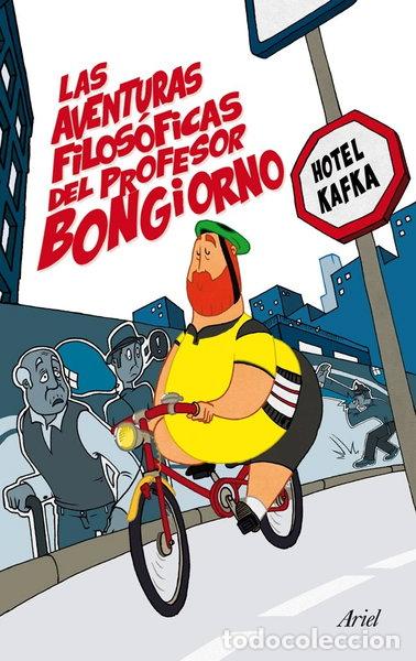 Libros: Las aventuras filos&oacute;ficas del profesor Bongiorno- 9788434409422