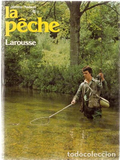 B&uuml;cher: La p&ecirc;che- 9782035121110