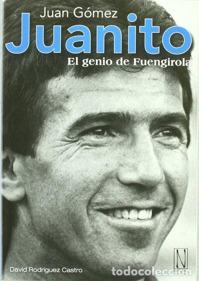 Livres: Juanito. El genio de Fuengirola- 9788493913236