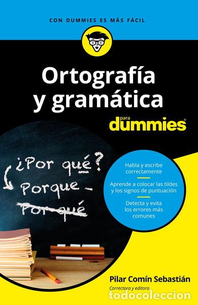 Livres: Ortograf&iacute;a y gram&aacute;tica para dummies- 9788432904783