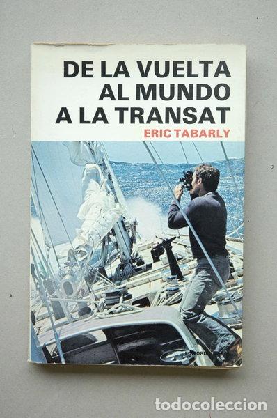 Livres: De la vuelta al mundo a la Transat- 9788474860016