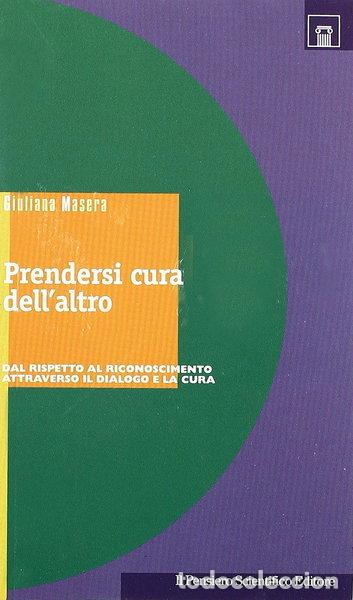 Livres: Prendersi cura dell'altro- 9788849001587