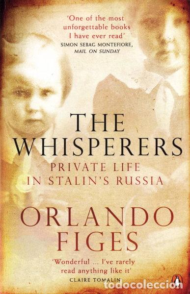 Livros em segunda m&atilde;o: The Whisperers: Private Life in Stalin's Russia- 9780141013510