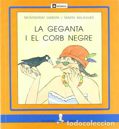 Libros: La geganta i el corb negre- 9788424622855
