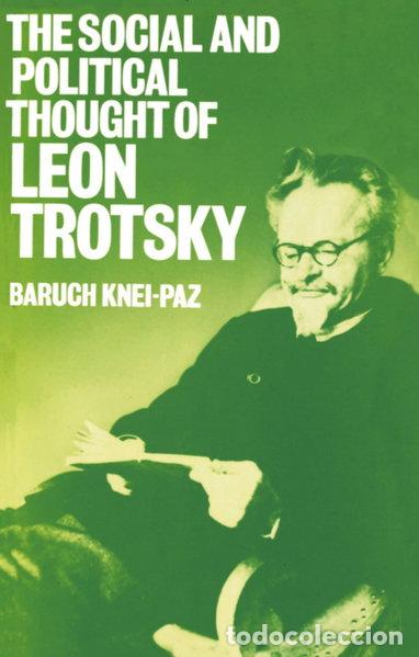 B&uuml;cher: The Social and Political Thought of Leon Trotsky- 9780198272342