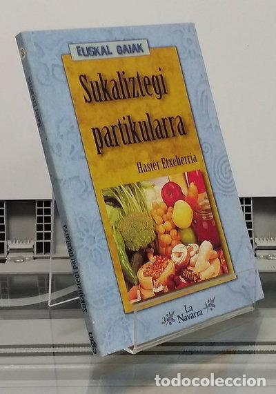 Libros: Sukaliztegi partikularra- 9788489077652
