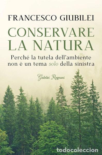 Libri di seconda mano: Conservare la natura- 9788898620715