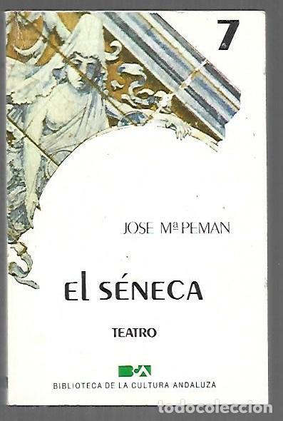 Libros: SENECA - EL - PEMAN, JOSE M&ordf; - Foto 1