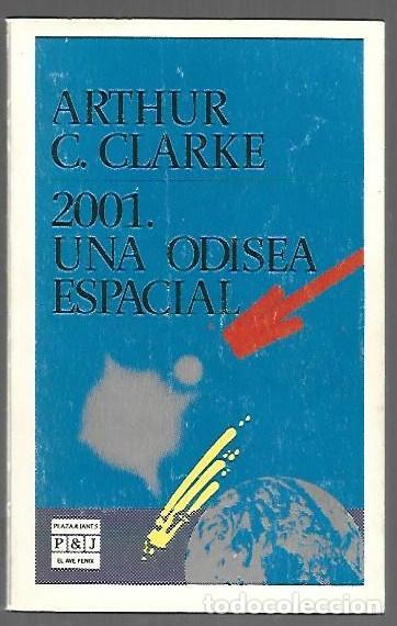Libros: 2001. UNA ODISEA ESPACIAL - CLARKE, ARTHUR C. - Foto 1
