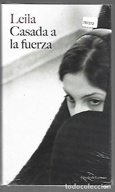 Libros: CASADA A LA FUERZA - LEILA - Foto 1