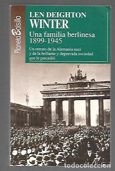 Libri di seconda mano: WINTER. UNA FAMILIA BERLINESA 1899-1945 - DEIGHTON, LEN