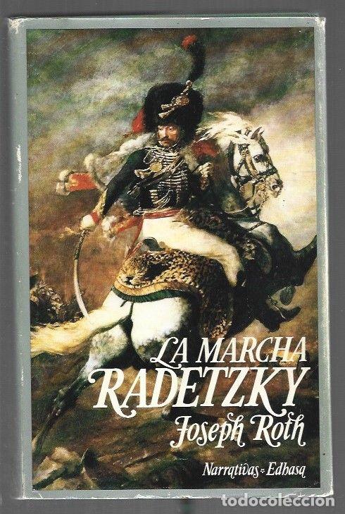 Livres: MARCHA RADETZKY - LA - ROTH, JOSEPH