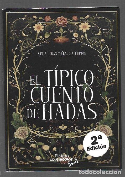 Libros: TIPICO CUENTO DE HADAS - EL - LORAN, CELIA Y CLAUDIA YUPTON - Foto 1