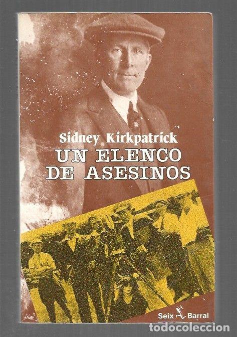Libros: ELENCO DE ASESINOS - UN - KIRKPATRICK, SIDNEY - Foto 1