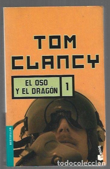 Libros: EL OSO Y EL DRAGON 1 - CLANCY, TOM - Foto 1