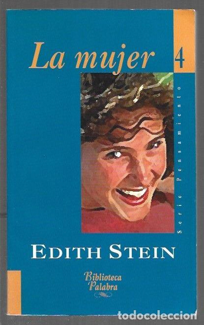 Libros: MUJER - LA - STEIN, EDITH - Foto 1